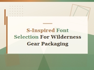 S-Inspired Fonts for Wilderness Gear Packaging